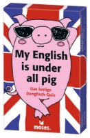 Bild von My English is under all pig (Moses Verlag)