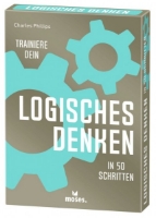 Bild von Trainiere dein – LOGISCHES DENKEN in 50 Schritten (Moses)